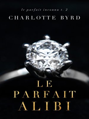 cover image of Le Parfait Alibi